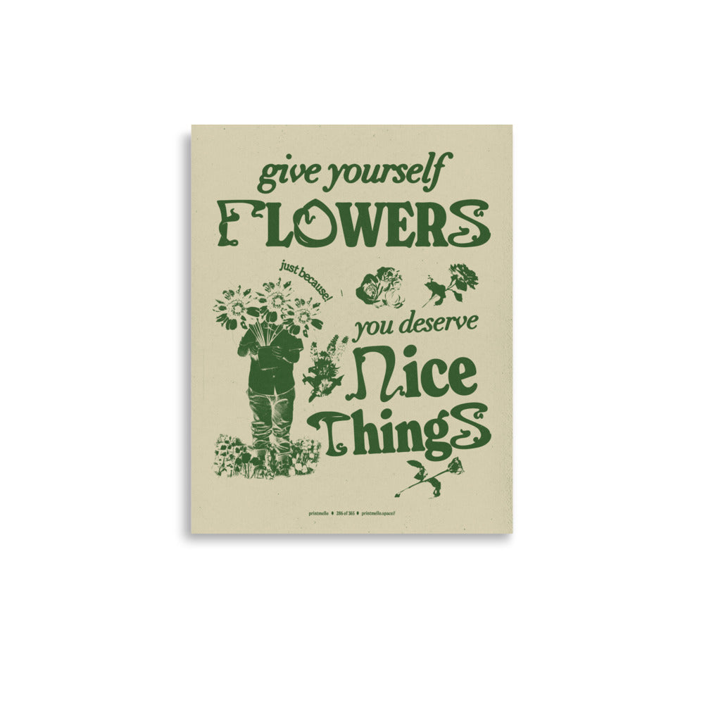 No. 286 - Give yourself flowers