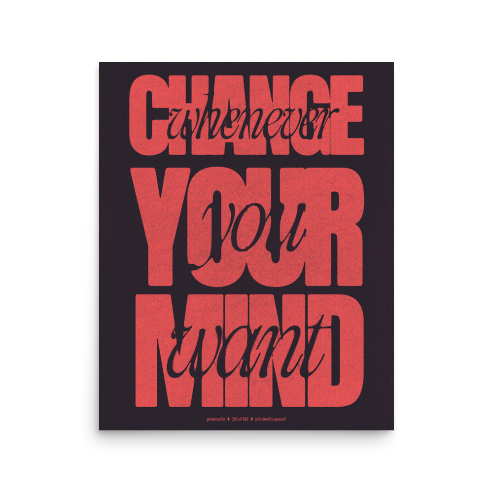No. 291 - Change your mind