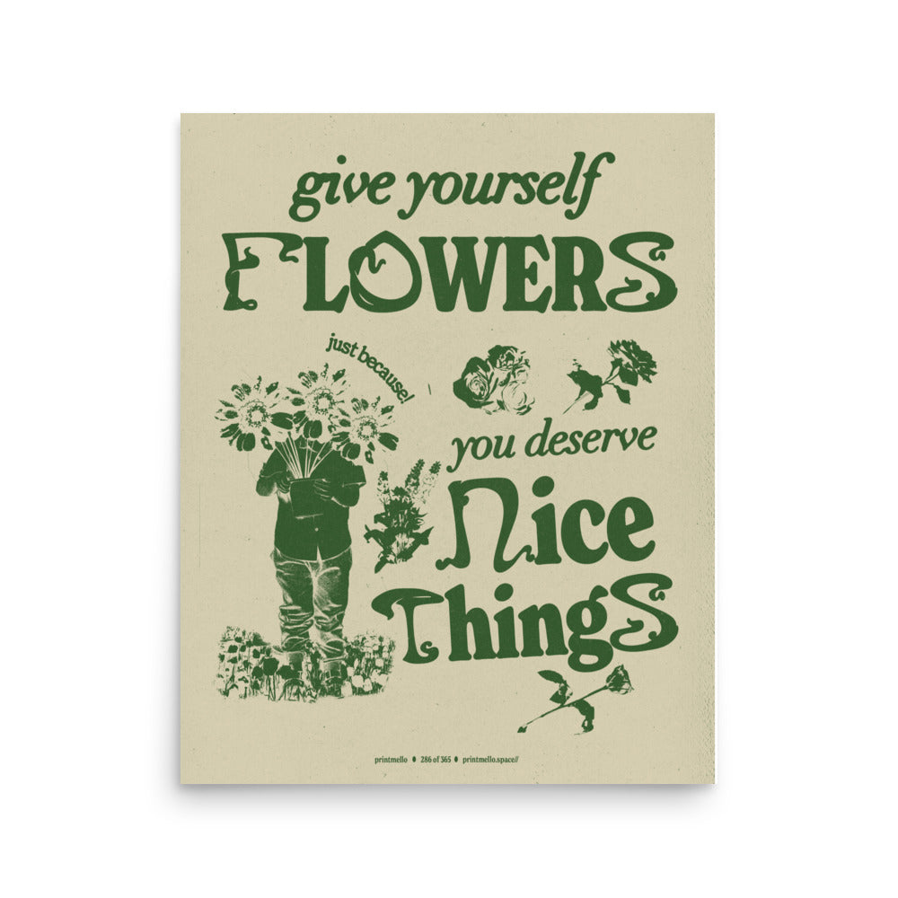 No. 286 - Give yourself flowers