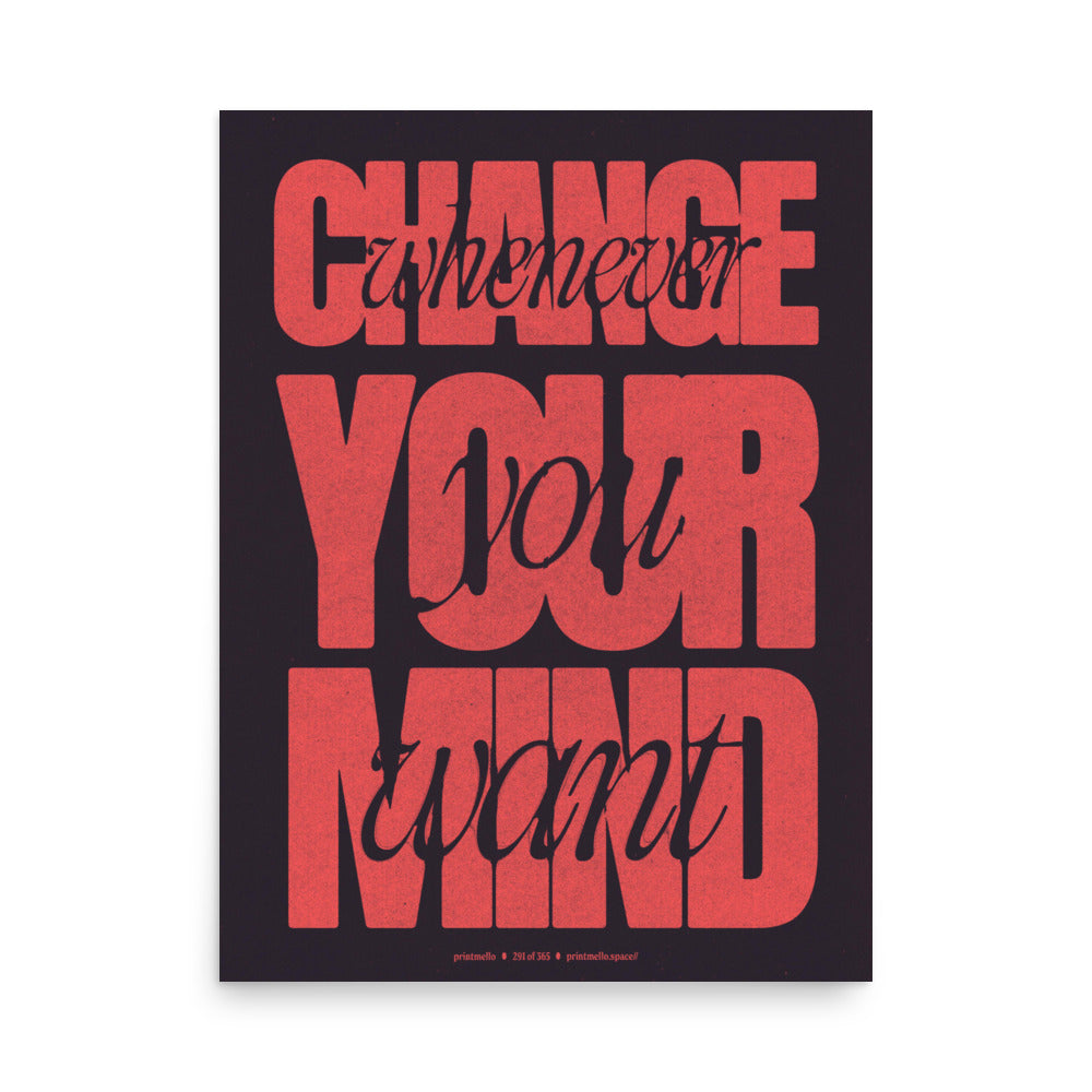 No. 291 - Change your mind