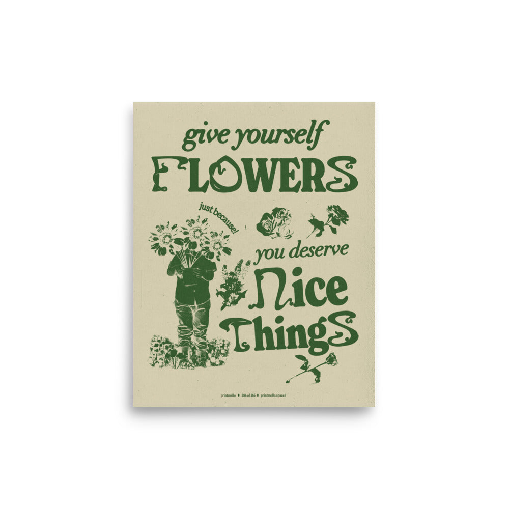 No. 286 - Give yourself flowers