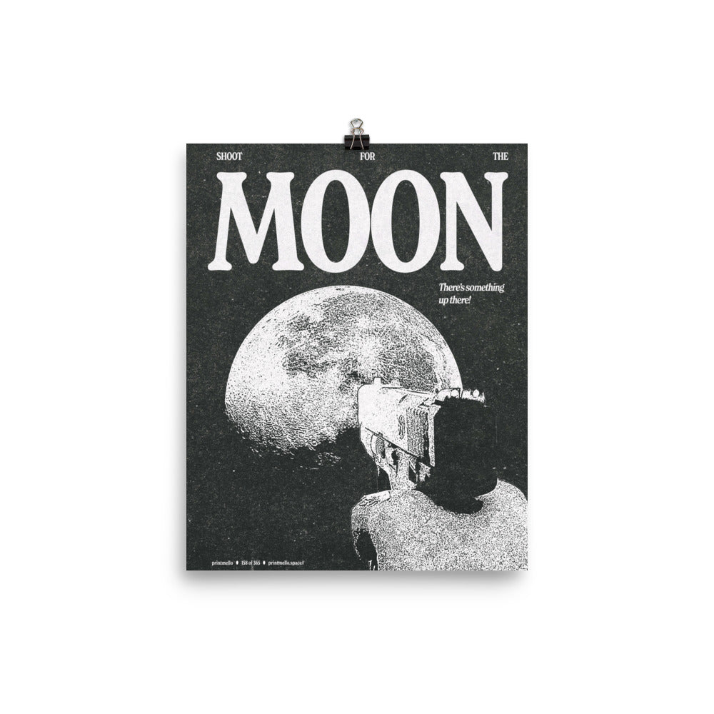 No. 158 - Shoot for the moon