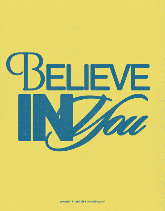 No. 288 - Believe in you